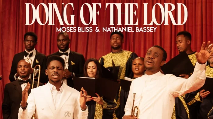 Moses Bliss x Nathaniel Bassey - Doing of the Lord