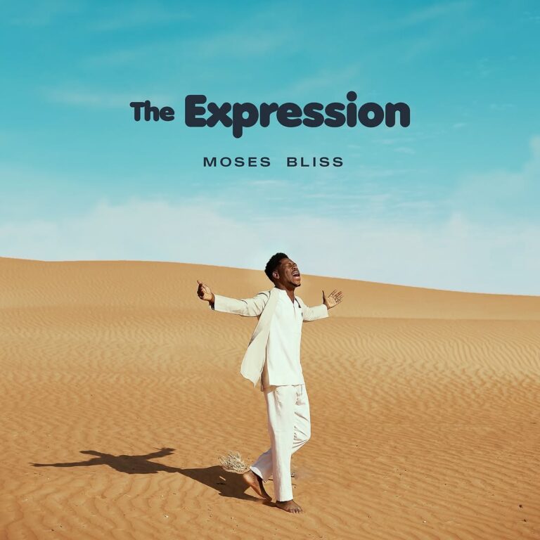 The Expression album by Moses Bliss
